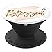 Blessed Inspirational Quote Pretty Script Gold Pop Socket - PopSockets Grip and Stand for Phones and Tablets