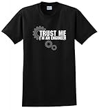 Trust Me I'm An Engineer T-Shirt