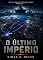 Livro O ÚLTIMO IMPÉRIO: Um mundo quase anarquista