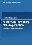 Image de Microsimulation Modelling of the Corporate Firm: Exploring Micro-Macro Economic Relations (Lecture Notes in Economics and Mathematical Systems)