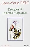 Drogues et plantes magiques (French Edition) by
