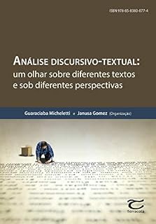 Livro Análise discursivo-textual: Um olhar sobre os diferentes textos e sob diferentes perspectivas