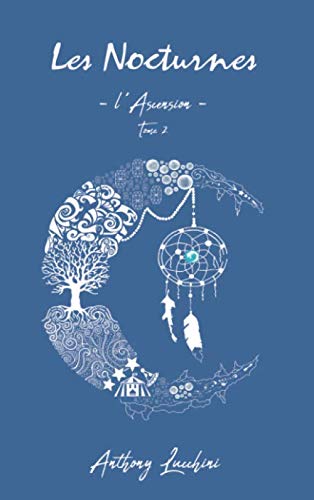 L'Ascension (Les Nocturnes) (French Edition) by Anthony Lucchini