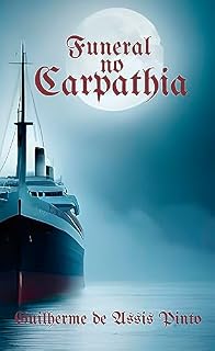 Livro Funeral no Carpathia