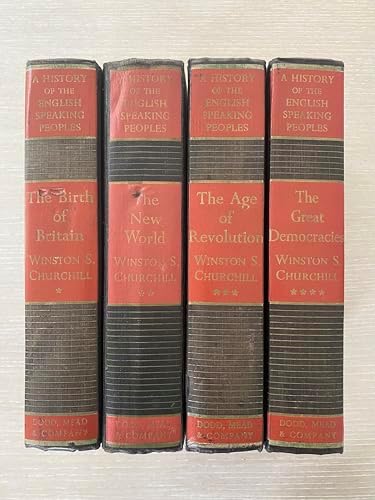 A History of English Speaking Peoples (4 Volumes): Churchill