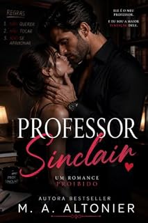 Livro Professor Sinclair: Um romance proibido intenso (Segredos de Westbridge Livro 1)