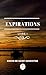Expirations - Livre 1: Recueil de poèmes (French Edition) by