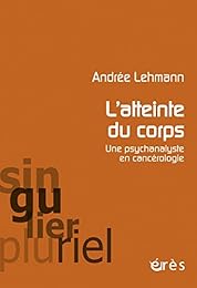 L' atteinte du corps