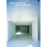 New Spiritual Architecture