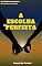 Livro A Escolha (Im)Perfeita