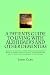A Patients Guide to Living with Alzhiemers and Other Dementias: A GUIDE TO SURVIVAL IN THE WORLD OF by John Caro