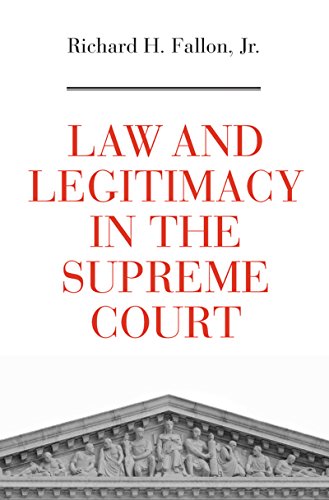 B.e.s.t Law and Legitimacy in the Supreme Court<br />RAR