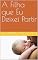 Livro A Filha que Eu Deixei Partir