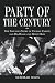 Party of the Century: The Fabulous Story of Truman Capote and His Black and White Ball by Deborah Davis