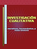 Investigación cualitativa (Spanish Edition)