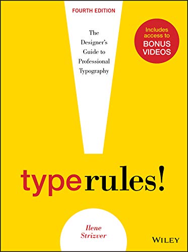 Type Rules: The Designer's Guide to Professional