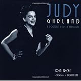 Judy Garland: A Portrait in Art & Anecdote