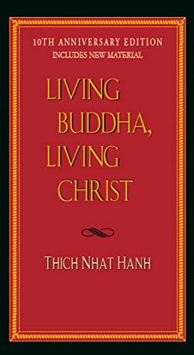 Living buddha, living christ: 20th anniversary edition
