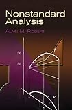 Nonstandard Analysis (Dover Books on Mathematics)