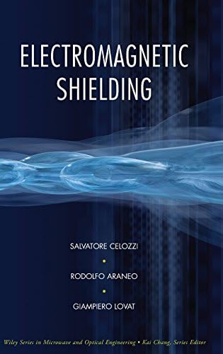 Electromagnetic Shielding (Wiley Series in Microwave and Optical Engineering)