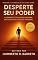 Livro Desperte seu Poder: Uma Jornada transformadora do Desenvolvimento Pessoal