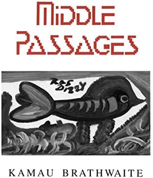 MiddlePassages: Poetry (New Directions S)