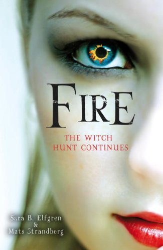 Fire (Engelsfors Trilogy 2) by Mats Strandberg (2013-06-20)