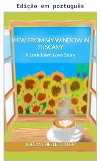 Livro Vista da minha janela na Toscana