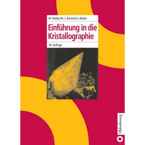 [PDF] Download Einfuhrung in Die Kristallographie (German Edition) Kostenlos