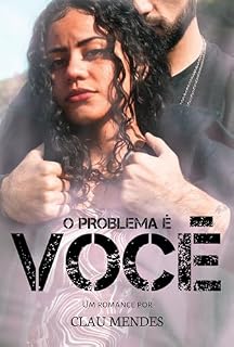 Livro O Problema É Você