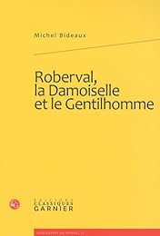 Roberval, la damoiselle et le gentilhomme