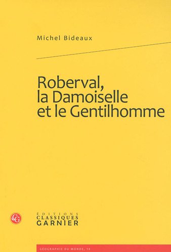 Roberval, la damoiselle et le gentilhomme