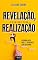 Livro Revelação, um caminho para a realização