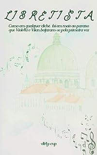 Livro Libretista: Como em qualquer clichê, foi em meio ao paraíso que Violetta e Viian beijaram-se pela primeira vez.