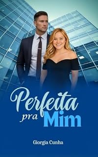 Livro Perfeita pra Mim