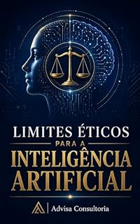 Livro Limites Éticos para a Inteligência Artificial