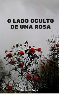 Livro O lado oculto de uma rosa