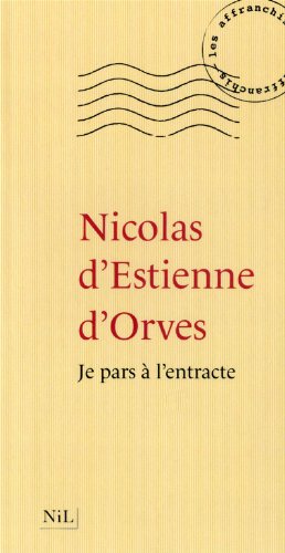 Je pars à l'entracte