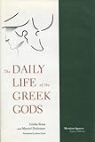 The Daily Life of the Greek Gods (Mestizo Spaces / Espaces Métissés)