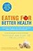 Eating for Better Health by Gillian Tidey, Jane Plant