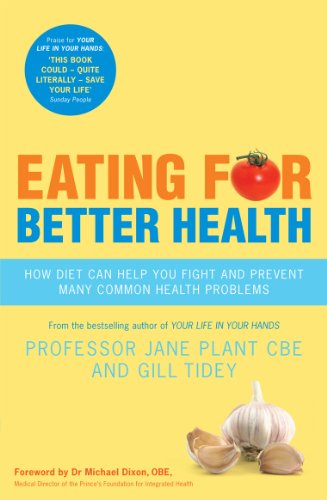 Eating for Better Health by Gillian Tidey