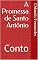 Livro A Promessa de Santo Antônio: Conto