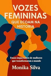 Livro 100 Frases Inspiradoras de Mulheres Extraordinárias