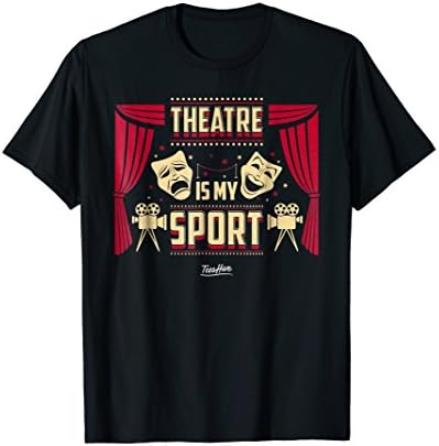 Theater Theatre T-Shirt