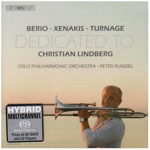 Berio / Xenakis / Turnage: Trombone Concertos Dedicated to Christian Lindberg