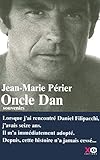 Oncle Dan souvenirs (French Edition) by 