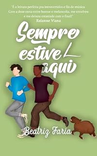 Livro Sempre Estive Aqui (Quadradim)