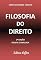 Livro FILOSOFiA DO DIREITO - 2ª EDIÇÃO - 2020