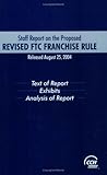 Staff Report on the Proposed Revised PTC Franchise Rule, , 0808012282
