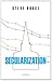 Secularization: In Defence of an Unfashionable Theory